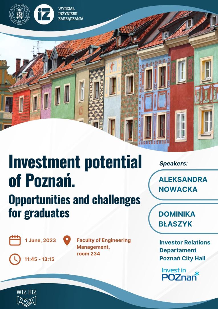 Investment potential of Poznań Wydział Inżynierii Zarządzania